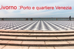 0 Livorno : Porto e quartiere Venezia